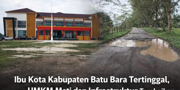 Ibu Kota Batu Bara Tertinggal, UMKM Mati dan Infrastruktur Terabaikan