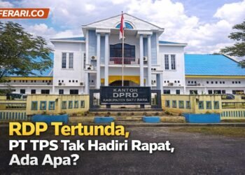 RDP Tertunda, PT TPS Tak Hadiri Rapat, Ada Apa?