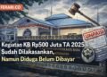 Kegiatan KB Rp500 Juta T.A 2025 Sudah Dilaksanakan, Namun Diduga Belum Dibayar