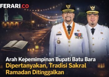 Arah Kepemimpinan Bupati Batu Bara Dipertanyakan, Tradisi Sakral Ramadhan Ditinggalkan