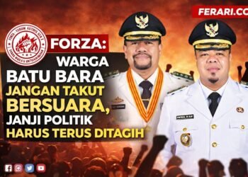FORZA: Warga Batu Bara Jangan Takut Bersuara, Janji Politik Bupati Batu Bara Harus Ditagih
