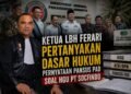 Ketua LBH Ferari Pertanyakan Dasar Hukum Pernyataan Pansus PAD Soal HGU PT Socfindo