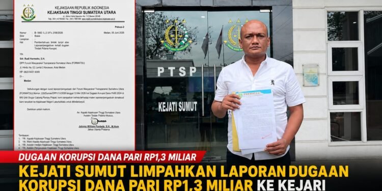 Kejati Sumut Limpahkan Laporan Dugaan Korupsi Dana PARI Rp1,3 Miliar ke Kejari Labuhanbatu, FORMATSU Minta Pengusutan Tuntas