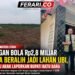 Lapangan Bola Rp2,8 Miliar Diduga Beralih Jadi Lahan Ubi, FORMATSU Akan Laporkan Bupati Batu Bara