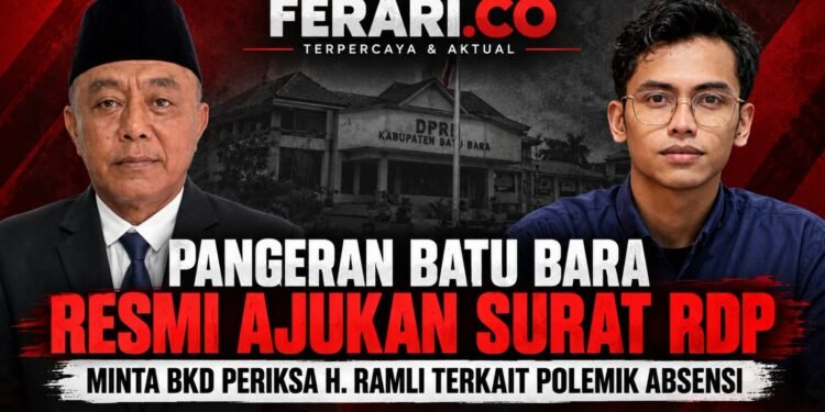 PANGERAN Batu Bara Resmi Ajukan Surat RDP, Minta BKD Periksa H. Ramli Terkait Polemik Absensi